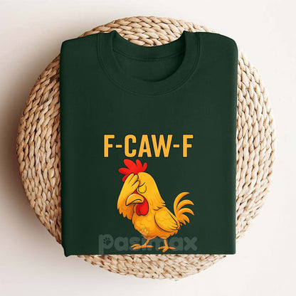 "F-Caw-F" Funny Chicken T-Shirt - Classic Rooster Graphic Tee, Casual Humorous Apparel