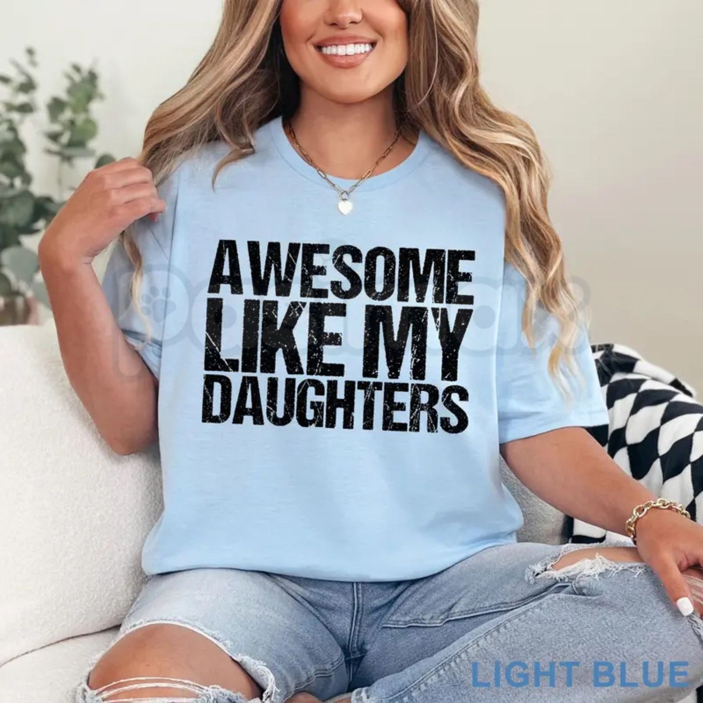 Funny "Awesome Like My Daughters" T-Shirt – Father's Day Retro Parent Quote Graphic Tee