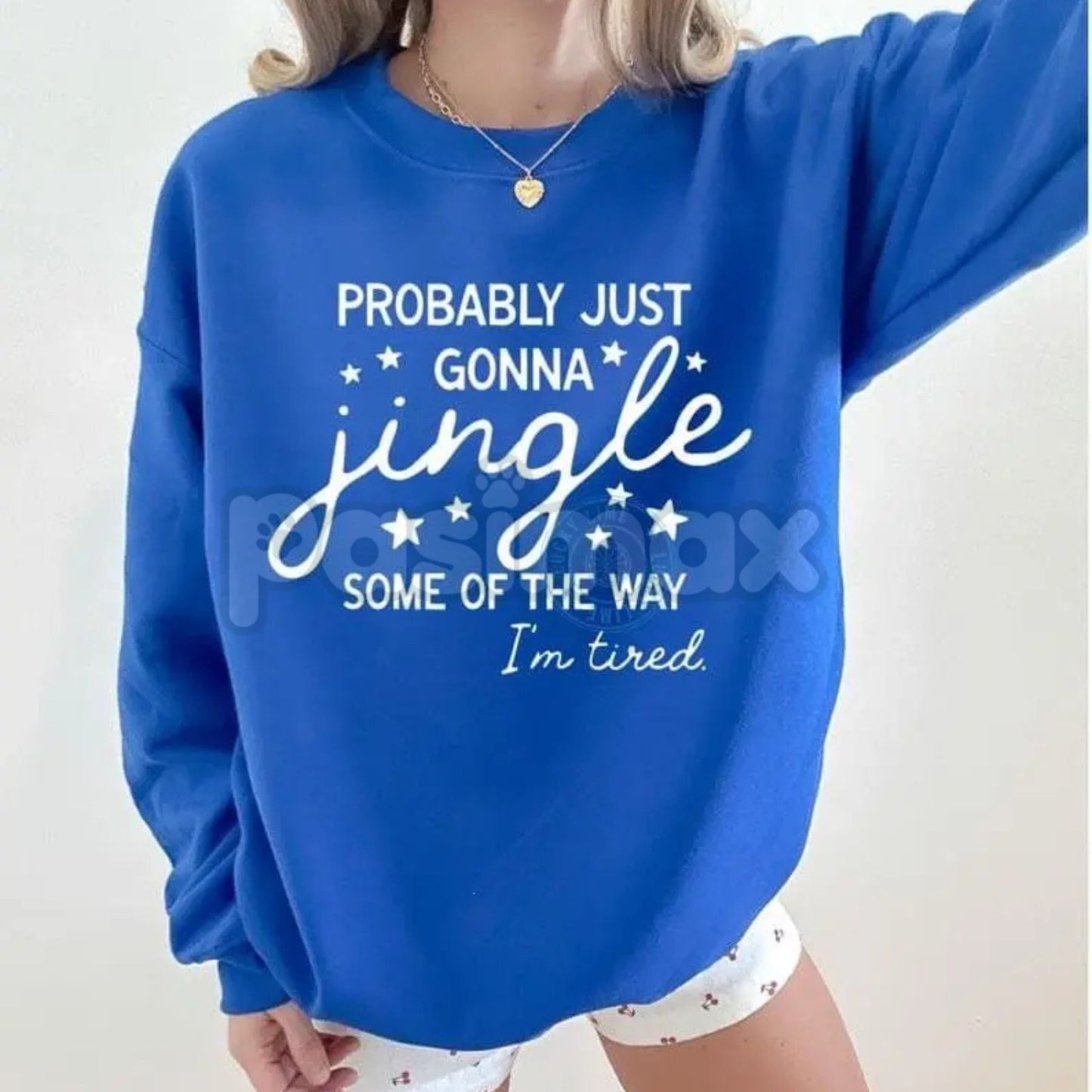Just Gonna Jingle Some Of The Way I'm Tired Shirt Sweatshirt | Funny Christmas Sarcasm Jumper | Exhausted Holiday Gift