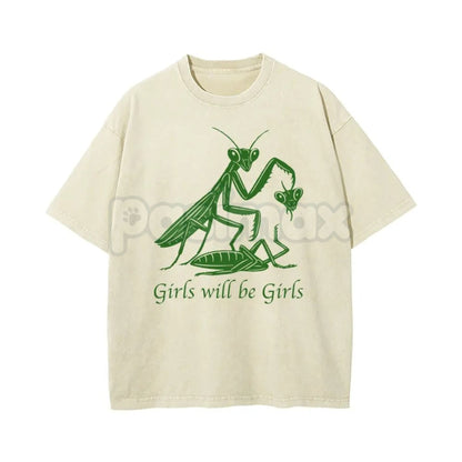 Girls Will Be Girls Oversize Unisex Washed T-Shirt – Trendy Aesthetic Graphic Streetwear Tee
