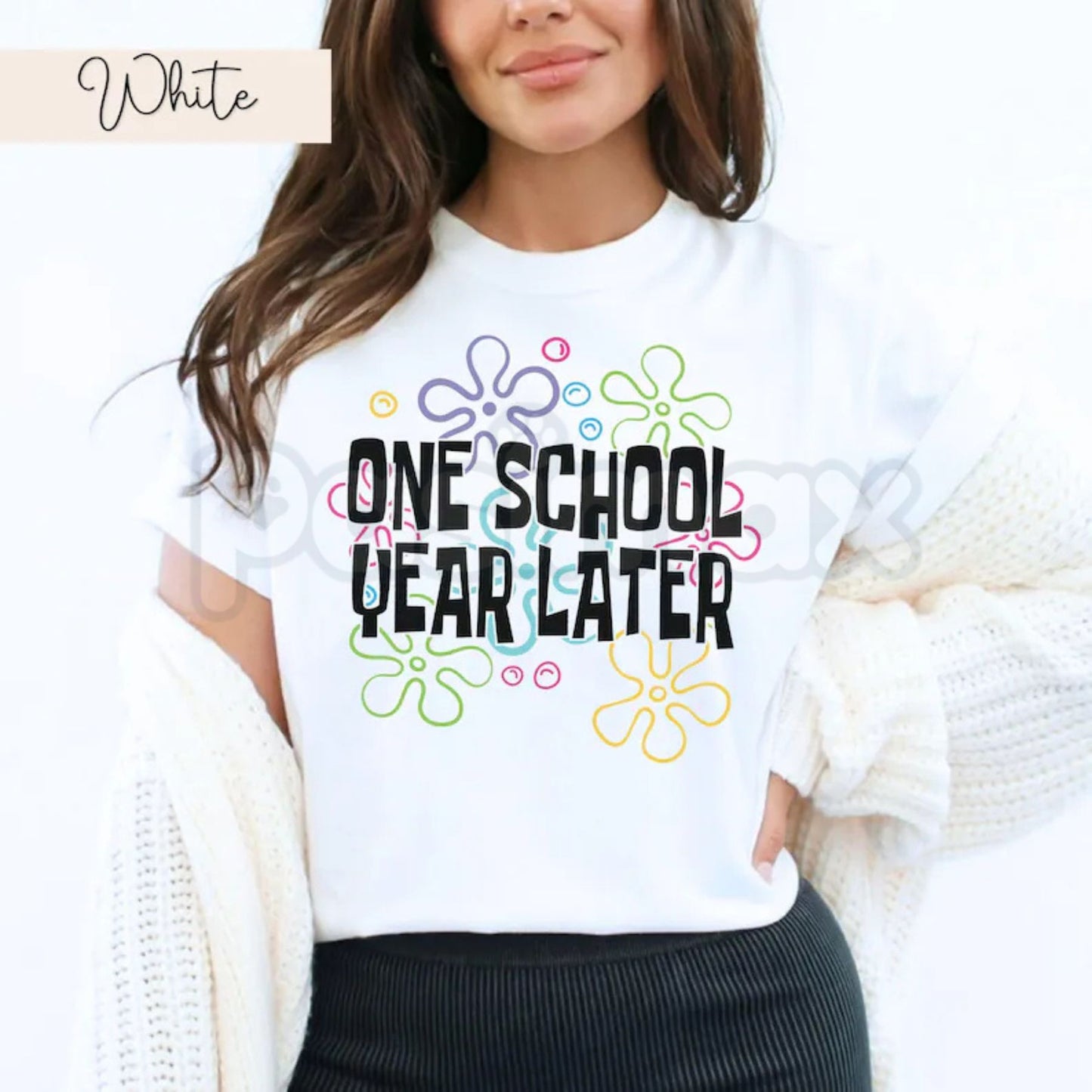 Comfort Colors® One School Year Later Teacher T-Shirt – Funny End of Year Graphic Tee, Sarcastic Last Day of School Shirt, Schools Out For Summer Top