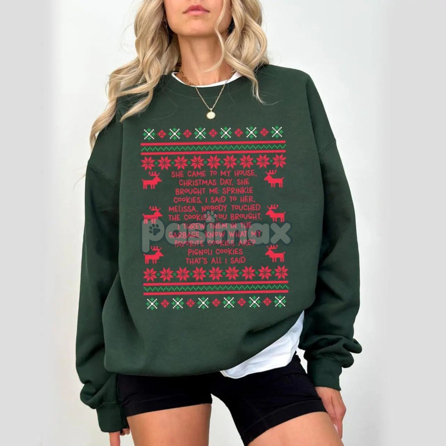 She Brought Me Sprinkle Cookies Sweatshirt – Funny Ugly Christmas Quote Top