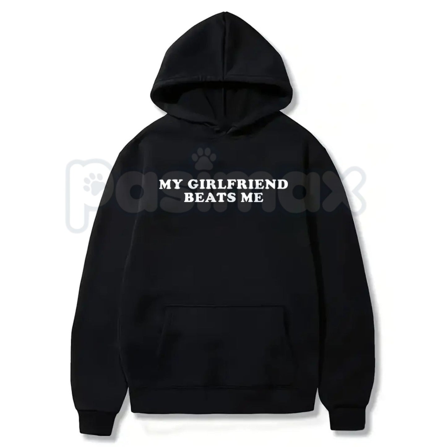 My Girlfriend Beats Me Shirt – Funny Sarcastic Gamer Hoodie & Hilarious Relationship Humor Sweatshirt