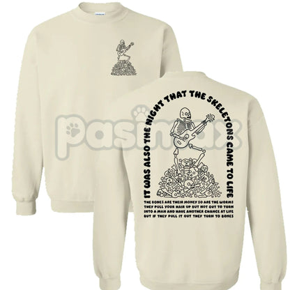 The Night That The Skeletons Came To Life Unisex Sweatshirt | Absurdist Spooky Cute Jumper | Niche Meme Apparel Gift