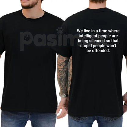 "Intelligent People Are Being Silenced" T-Shirt – Funny Sarcastic Free Speech Social Commentary Graphic Tee