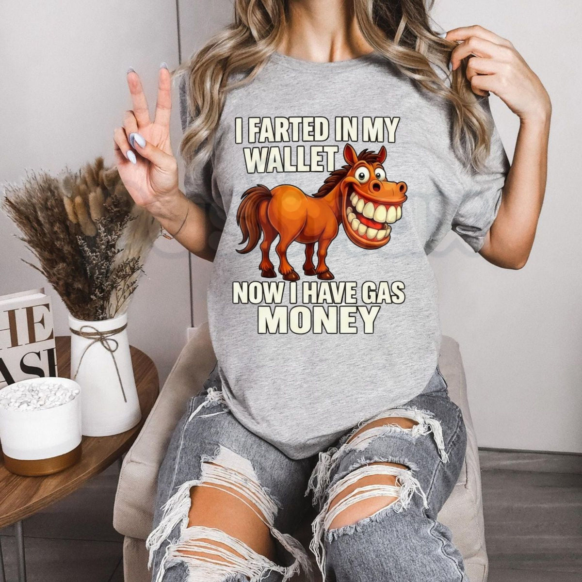 I Farted In My Wallet Gas Money T-Shirt – Funny Horse Quote Graphic Tee