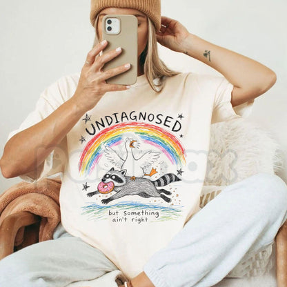 Comfort Colors® Undiagnosed But Something Ain't Right T-Shirt – Funny Sarcastic Graphic Tee, Relatable Mental Health Humorous Unisex Top & Gift
