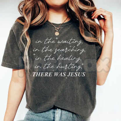 Comfort Colors® Boho 'There Was Jesus' T-Shirt – Christian Faith Graphic Tee, Religious Gift for Church Friends, Spiritual Aesthetic Apparel