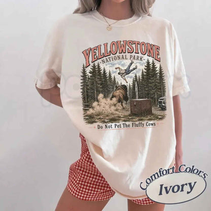 Comfort Colors® "Do Not Pet The Fluffy Cows" T-Shirt – Retro Yellowstone National Park Graphic Tee, Vintage Bison Wildlife Aesthetic Unisex Top