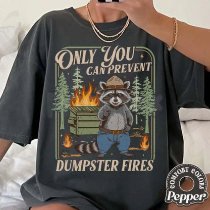 Comfort Colors® Only You Can Prevent Dumpster Fires T-Shirt – Funny Raccoon Graphic Tee, Sarcastic Trash Panda Shirt, Chaos Coordinator Gift, Retro Animal Top