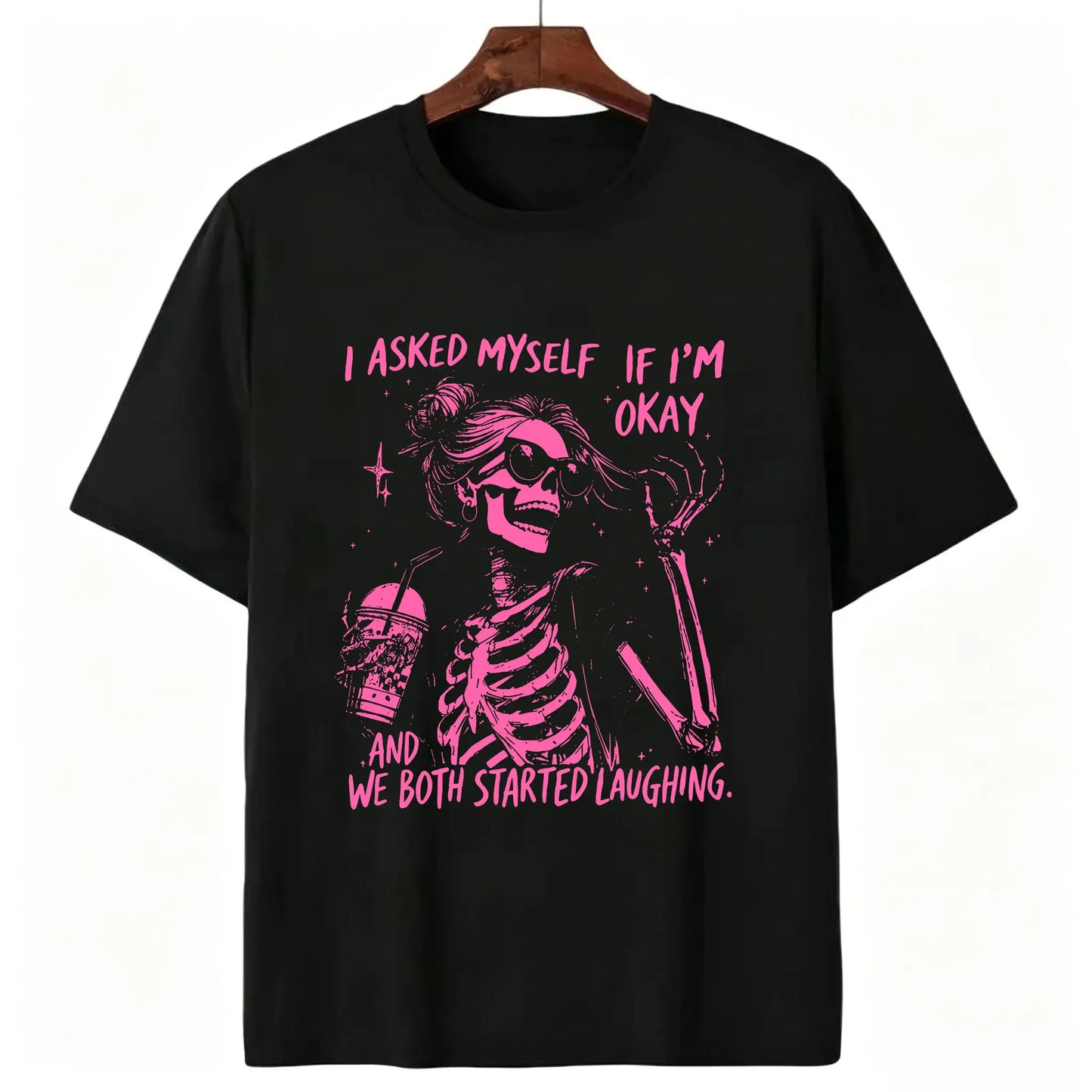 Funny "Asked Myself If I'm Okay" T-Shirt – Sarcastic Self-Aware Overthinker Mental Health Joke Graphic Tee