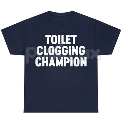 Toilet Champion Tee - Funny Gag Gift Shirt, Humor Graphic T-Shirt, Bathroom King Slogan, Unisex Comedy Apparel