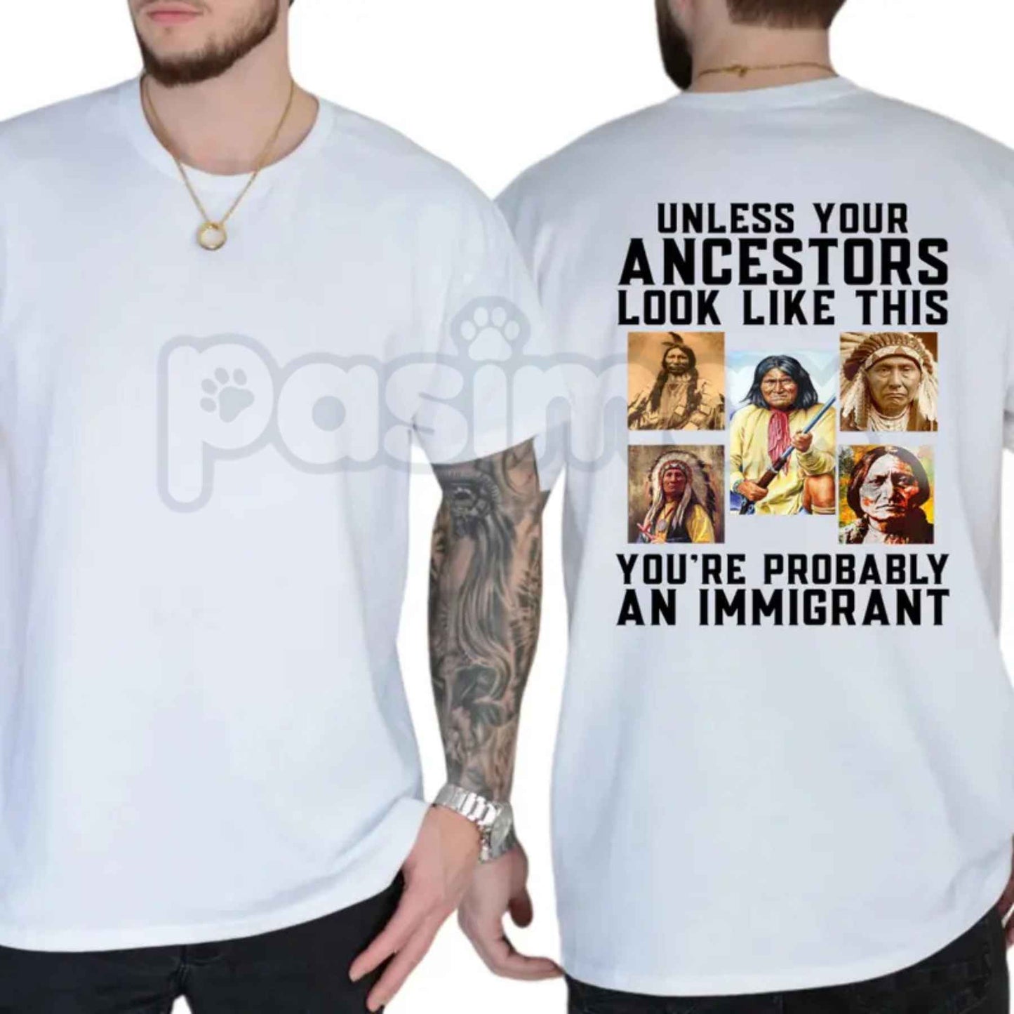 Unless Your Ancestors Look Like This T-Shirt – Native American Indigenous Rights Graphic Tee, Equality & Justice Unisex Cotton Shirt