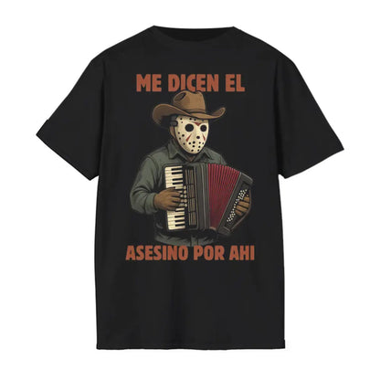 "Me Dicen El Asesino Por Ahi" T-Shirt - Funny Horror Movie Villains Accordion Tee, Jason, Freddy, Ghostface, Michael Myers