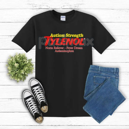 Autism "Extra Strength" Funny T-Shirt - Autism Strength Unisex Tee, Bold Awareness Humor Shirt