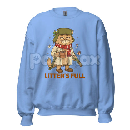 "Litter's Full" Minimalist Warning Sweatshirt | Ironic Dark Humor Crewneck | Cryptic Statement Jumper | Printed in the USA