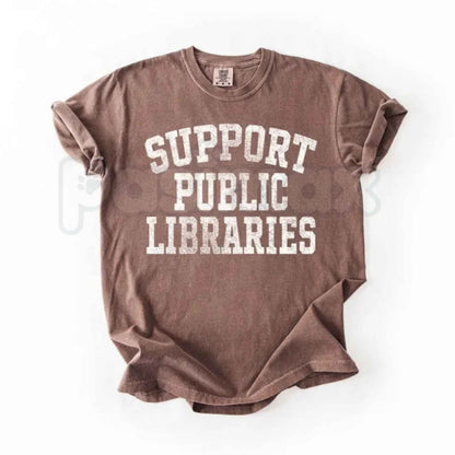 Comfort Colors® Support Public Libraries T-Shirt – Vintage Librarian Graphic Tee, Book Lover & Bibliophile Unisex Top & Gift