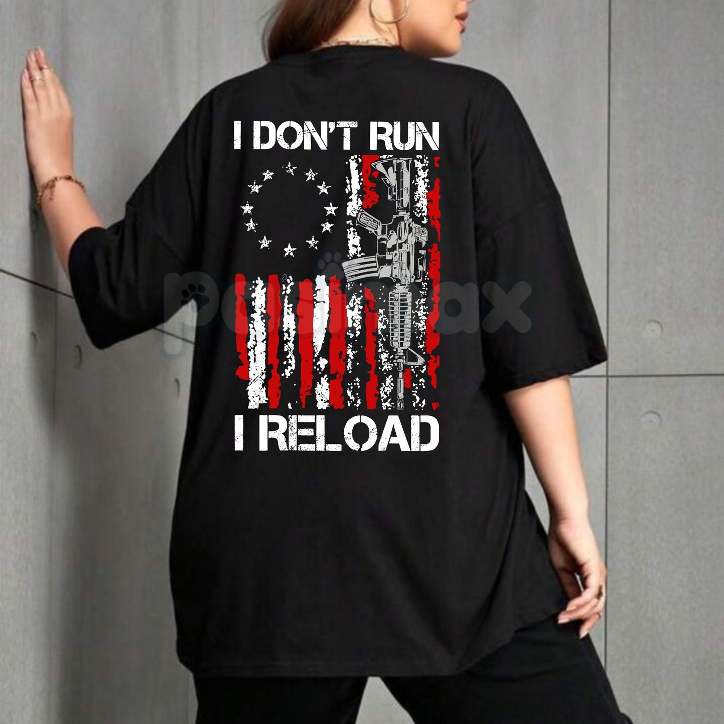 "I Don't Run I Reload" Gun Design Tee - Bold Pro-Second Amendment Slogan Shirt, Tactical Firearm Enthusiast Apparel, Refuse to Retreat Statement Gift