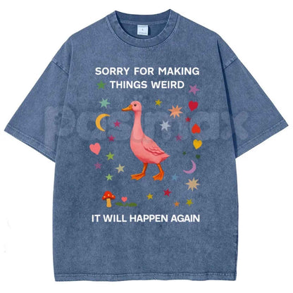 Funny "Sorry For Making Things Weird" Duck Meme T-Shirt – Retro Socially Awkward Humor Graphic Tee, Vintage Acid Washed Lightweight Cotton Unisex Top