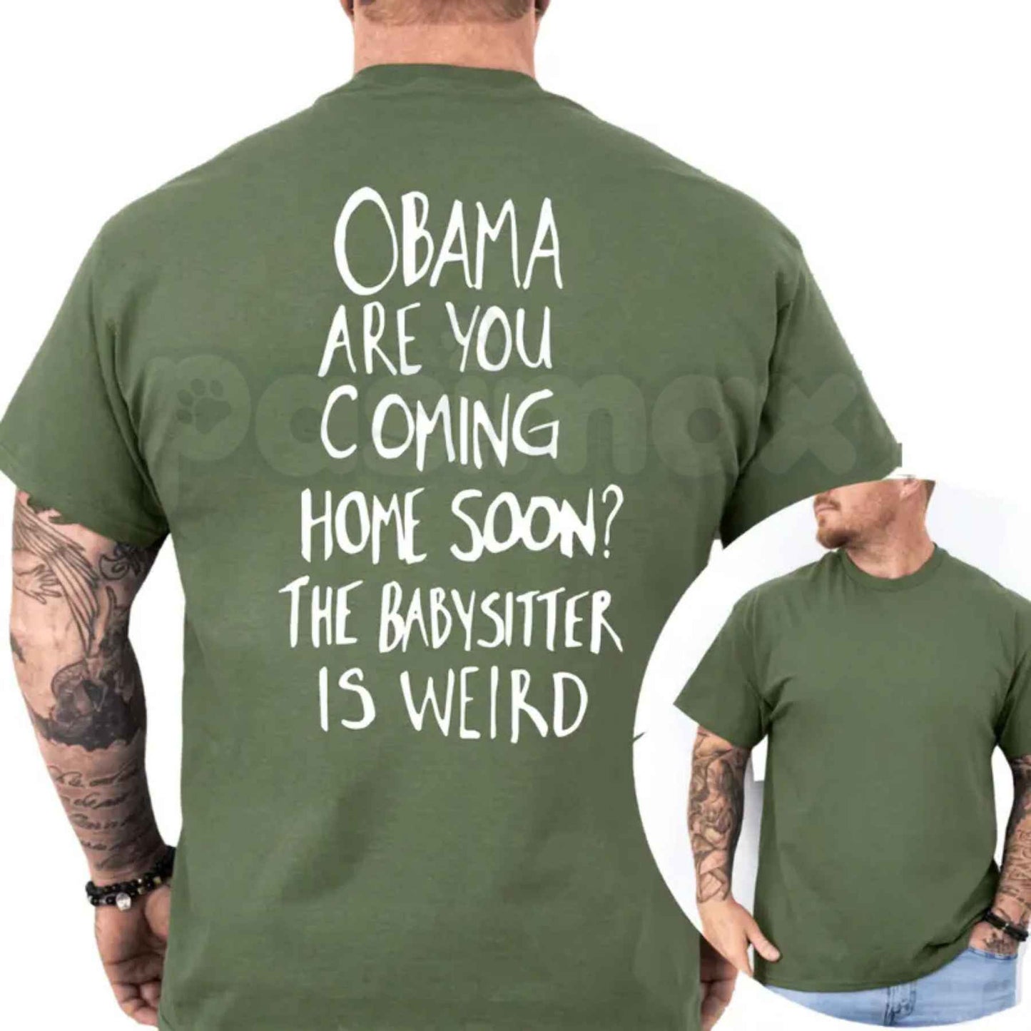 Obama Are You Coming Home Soon The Babysitter Is Weird T Shirt – Funny Political Satire Graphic Tee, Sarcastic Nostalgia Unisex Classic Vintage Cotton Shirt