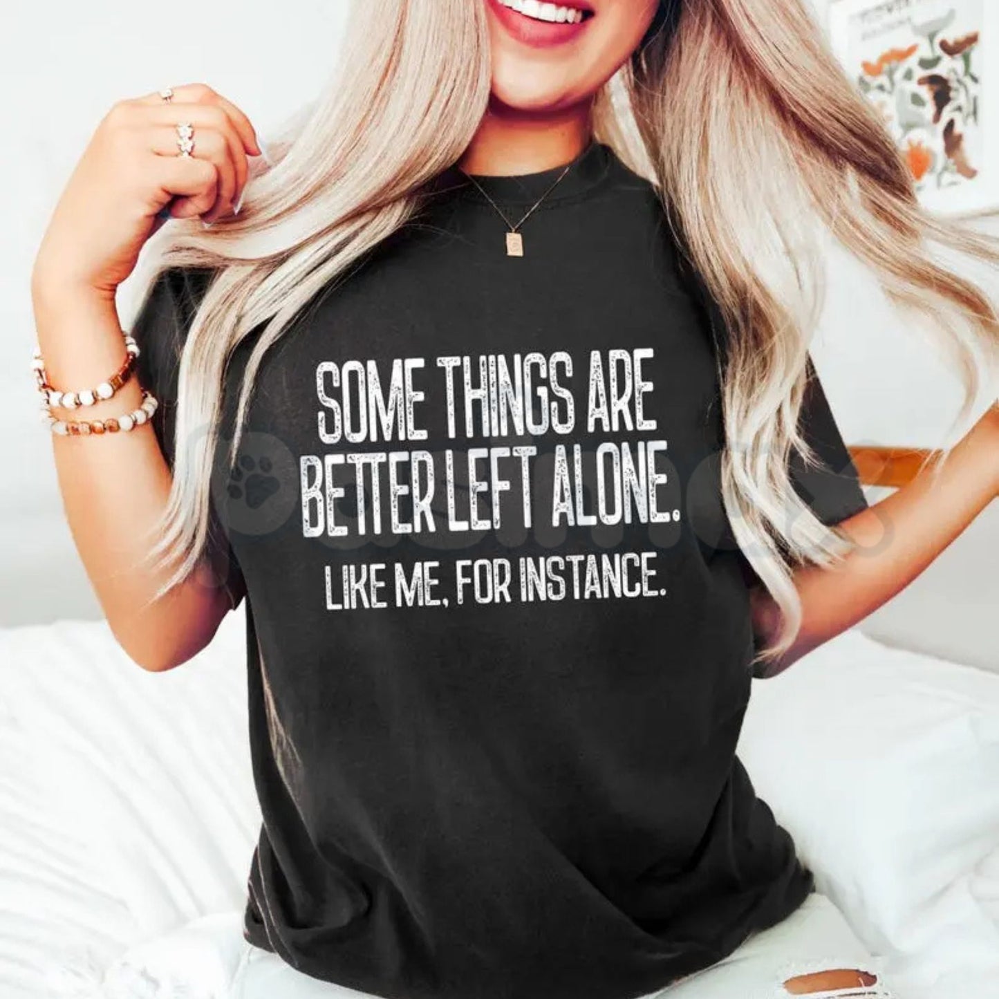 Comfort Colors® "Some Things Are Better Left Alone" T-Shirt – Funny Sarcastic Graphic Tee, Moody Aesthetic Minimalist Shirt, Sassy Introvert Gift