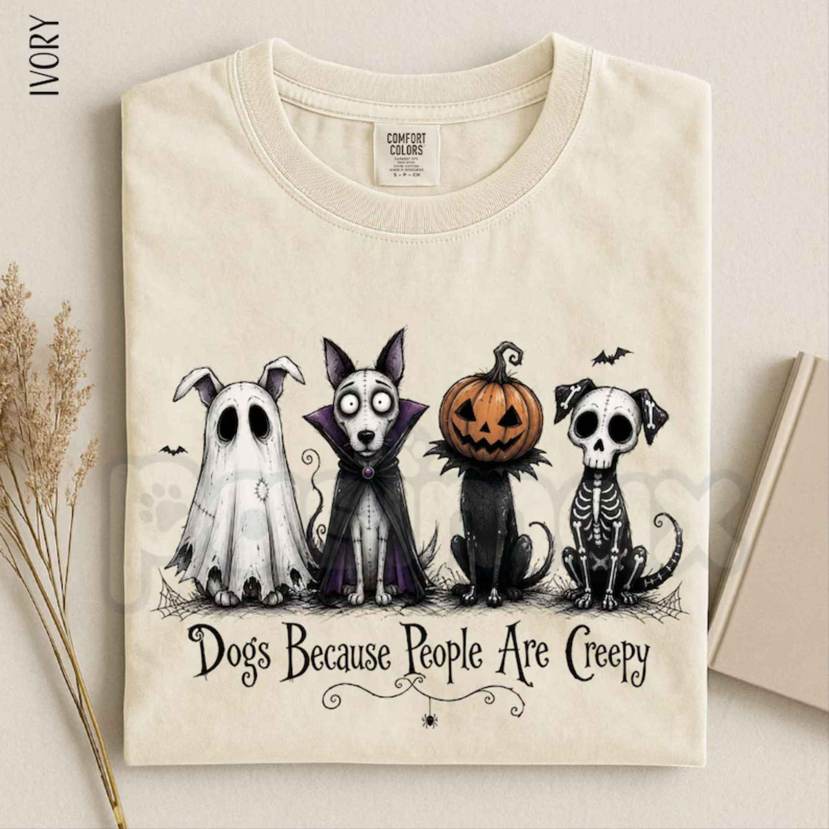 Comfort Colors® Dogs Because People Are Creepy T-Shirt – Funny Halloween Dog Graphic Tee, Retro Spooky Pet Unisex Top & Gift