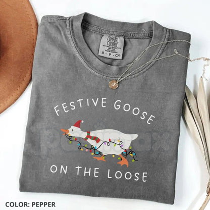 'Goose on the Loose' Comfort Colors® T-Shirt – Funny Christmas Goose Holiday Tee, Cute Xmas Duck Graphic
