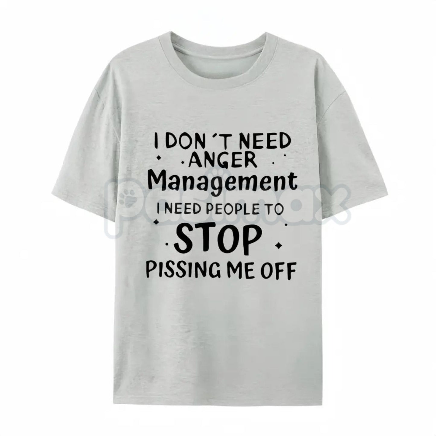 "I Don't Need Anger Management" T-Shirt – Funny Sarcastic Graphic Tee, Premium 100% Cotton Witty Quote Top, Soft Lived-In Heavyweight Brutal Honesty Shirt, Made in USA