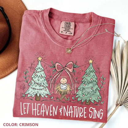 'Heaven and Nature Sing' Comfort Colors® T-Shirt – Whimsical Christmas Nativity Bow Trees Tee, Cozy Holiday Gospel Shirt