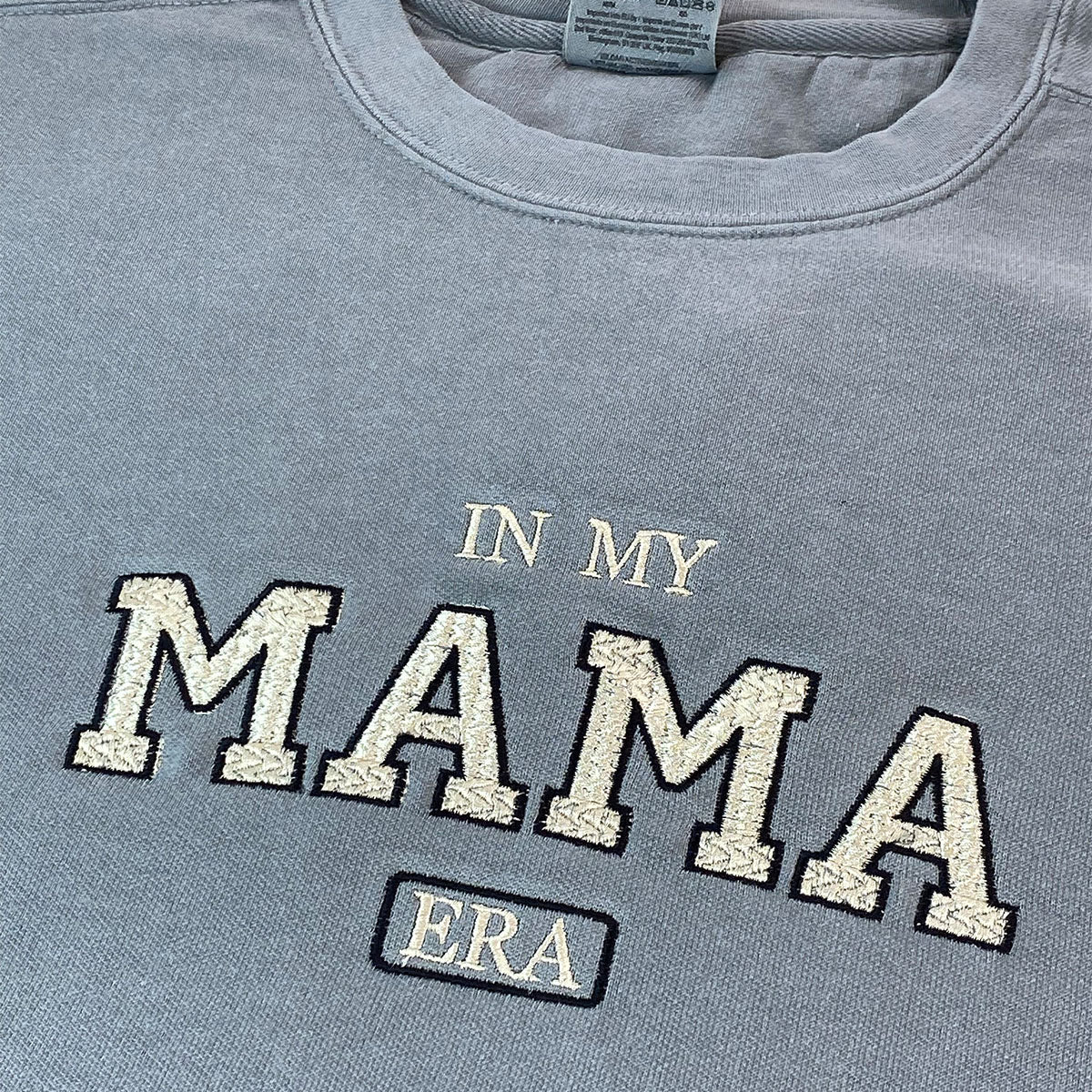 Custom Embroidered In My Mama Era Sweatshirt, Best Gift for Mother's Day