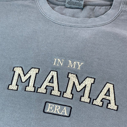 Custom Embroidered In My Mama Era Sweatshirt, Best Gift for Mother's Day