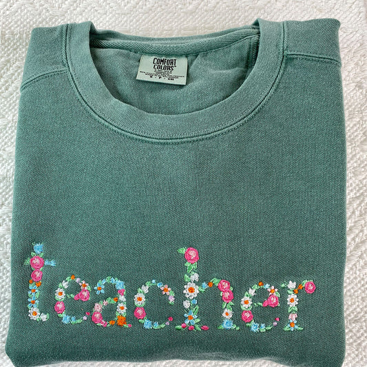 Custom Embroidered Teacher Comfort Color® Sweatshirt with Floral Letter, Personalized University Sweatshirt, Meaningful Gift