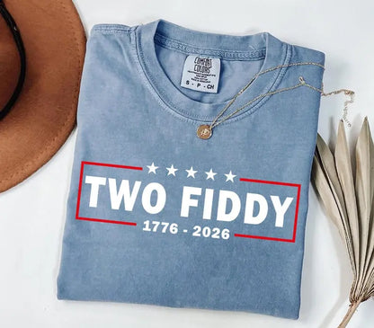 Comfort Colors® "Two Fiddy" USA 250 Years T-Shirt – Funny Retro 1776–2026 Graphic Tee, Sarcastic Aesthetic Independence Day 4th of July Holiday Gift Top