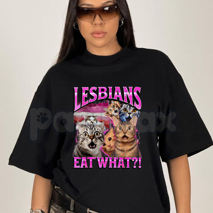 Lesbians Eat What Funny Cat Gay Pride T-Shirt – LGBTQ Sarcastic Pun Graphic Tee