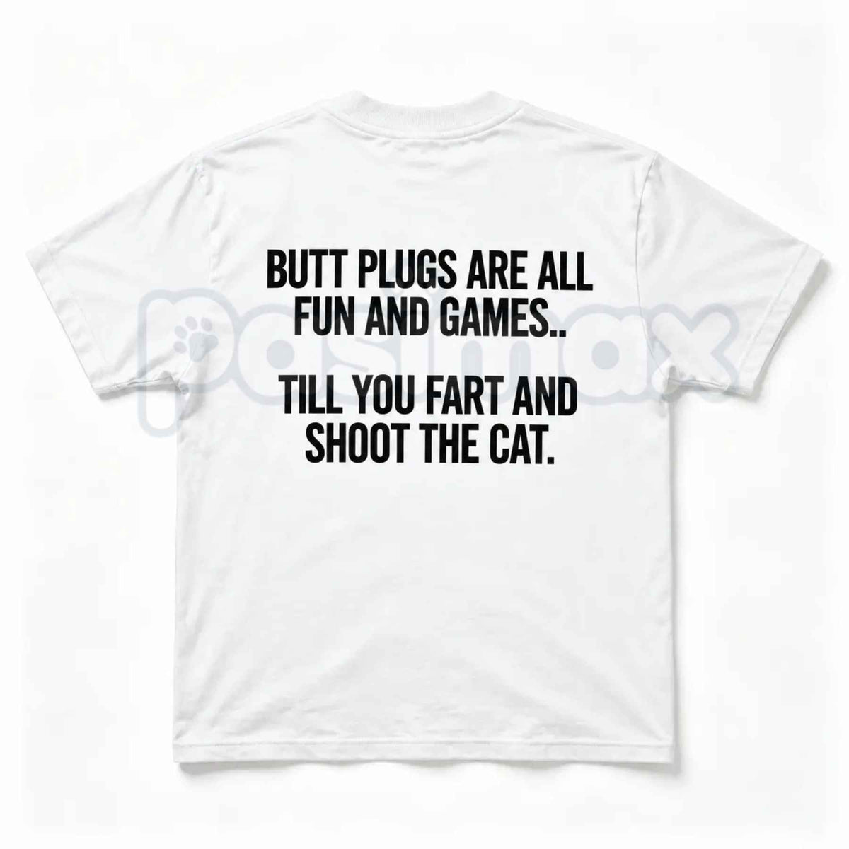 Funny Sarcastic Saying Graphic T-Shirt – Humorous Adult Joke Quote Back Print Unisex Tee