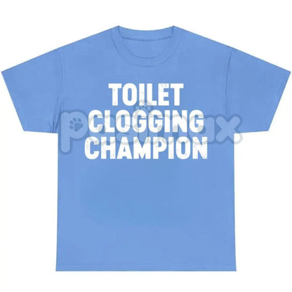 Toilet Champion Tee - Funny Gag Gift Shirt, Humor Graphic T-Shirt, Bathroom King Slogan, Unisex Comedy Apparel