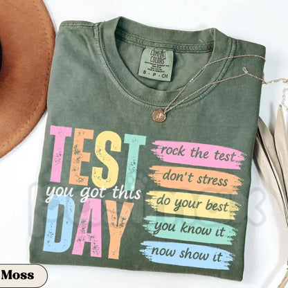 Comfort Colors® Test Day Teacher T-Shirt – State Testing Coordinator Final Exam Week Tee, Motivational Teacher Team Shirt, Inspirational Classroom Top