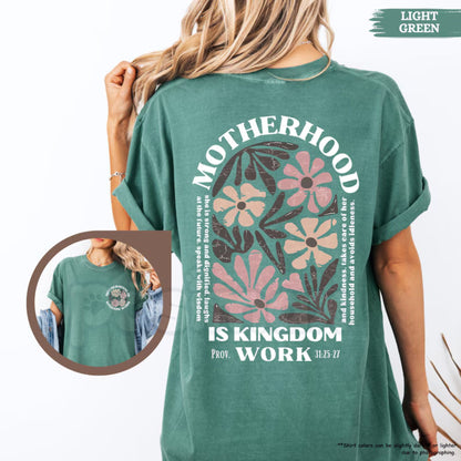 Comfort Colors® "Kingdom Work" Christian Motherhood T-Shirt – Faith-Based Mama Floral Tee, Religious Mother’s Day Gift, Vintage Aesthetic Bible Verse Shirt