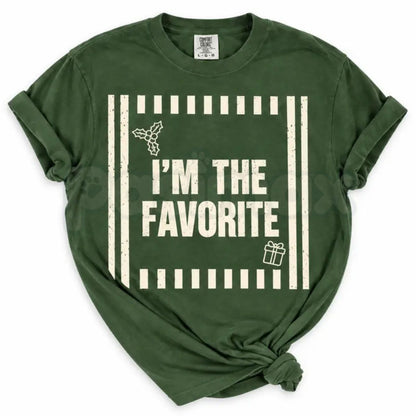 Comfort Colors® I'm The Favorite One Christmas T-Shirt – Custom Friends Matching Xmas Graphic Tee, Funny Holiday Squad Unisex Top & Gift