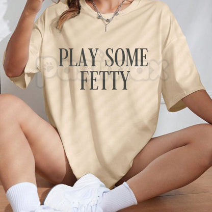"Play Some Fetty" Funny Graphic Tee – 1738 Remy Boyz Nostalgia T-Shirt, Premium 100% Cotton Trap Music Fan Top, Soft Lived-In Heavyweight Urban Streetwear, Made in USA