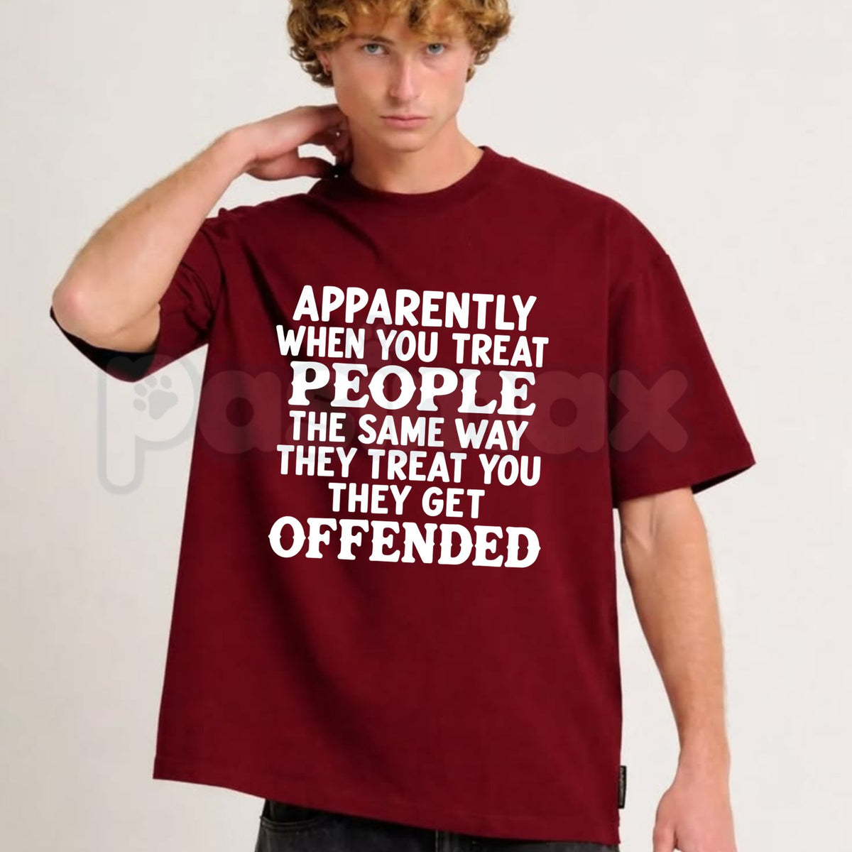 Apparently When You Treat People The Same Way T-Shirt – Sarcastic Humor Quote Tee-Pasimax