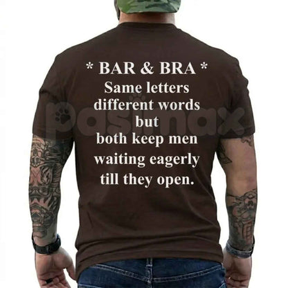 Bar And Bra Have The Same Letters Funny Wordplay Men's Graphic T-Shirt-Pasimax