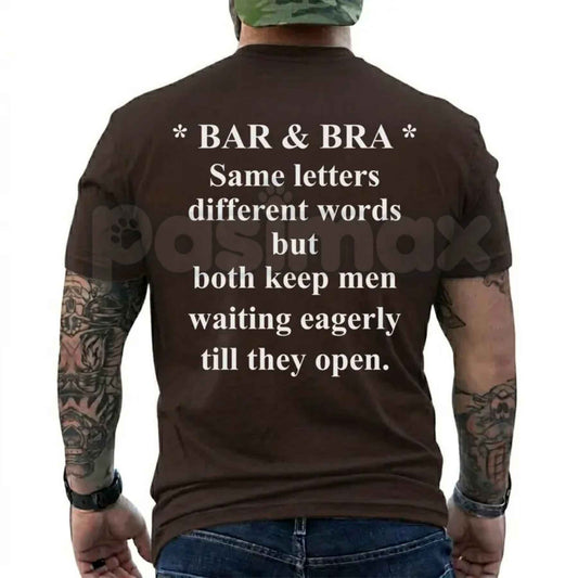 Bar And Bra Have The Same Letters Funny Wordplay Men's Graphic T-Shirt-Pasimax
