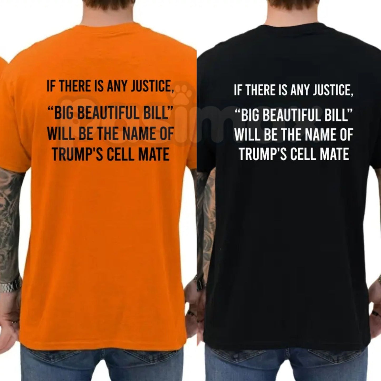 "Big Beautiful Bill" Funny Trump Cell Mate T-Shirt – Sarcastic Political Satire Novelty Quote Graphic Tee-Pasimax