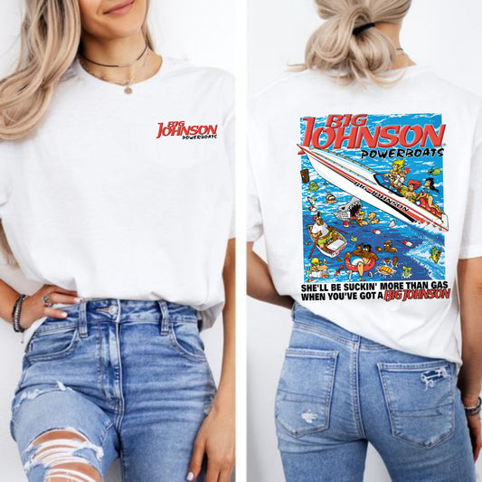 Big Johnson Powerboats Graphic T-Shirt - 2-Sided Fun & Bold Design, Funny Humor Tee-Pasimax