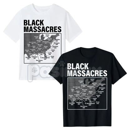 Black Massacres History Map T-Shirt - African American Struggle Awareness Tee, Hidden US History Graphic Shirt, Social Justice Memorial Apparel, Black Excellence & Resilience Education Top-Pasimax