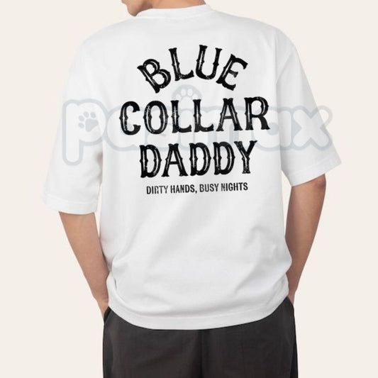 "Blue Collar Daddy" Industrial Graphic T-Shirt – Retro Workwear Aesthetic Tee, Premium 100% Cotton Trade Worker Top, Soft Lived-In Heavyweight Blue Collar Pride Shirt, Made in USA-Pasimax