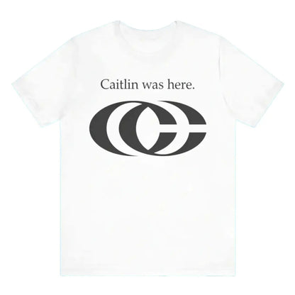 "Caitlin Was Here" T-Shirt - Caitlin Clark Fan Apparel, Western Style Meme Tee, Trendy Streetwear Gift-Pasimax