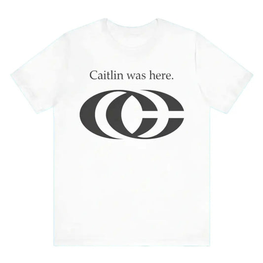 "Caitlin Was Here" T-Shirt - Caitlin Clark Fan Apparel, Western Style Meme Tee, Trendy Streetwear Gift-Pasimax