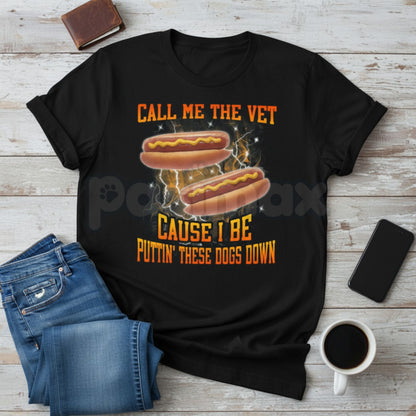 "Call Me The Vet Cause I Be Funny Hard" Hot Dog Meme T-Shirt - Funny Surreal Bootleg Tee, Ironic Streetwear Meme Apparel, Retro 90s Graphic Tee-Pasimax